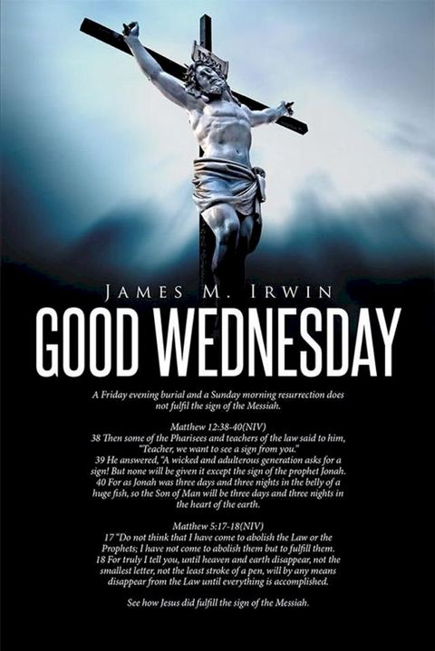 Good Wednesday(Kobo/電子書)