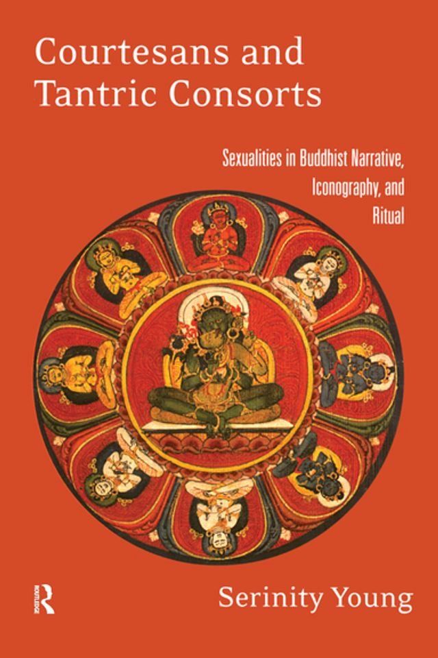  Courtesans and Tantric Consorts(Kobo/電子書)