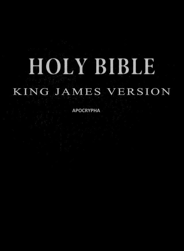  Holy Bible: King James Version [Apocrypha] KJV(Kobo/電子書)