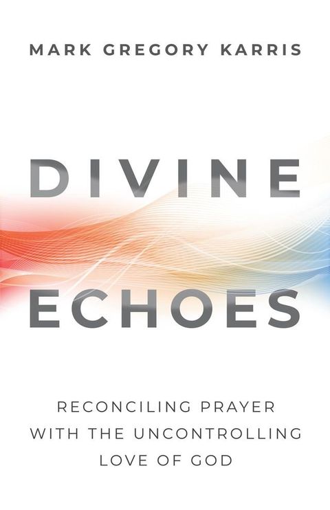 Divine Echoes(Kobo/電子書)