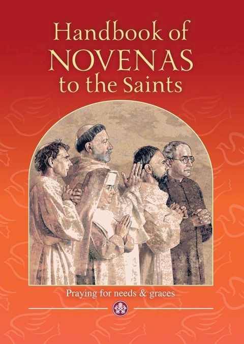 Handbook of Novenas to the Saints(Kobo/電子書)