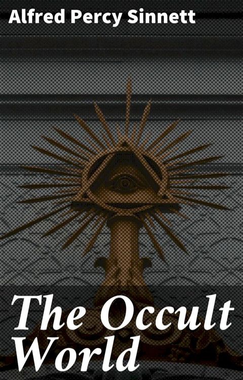 The Occult World(Kobo/電子書)