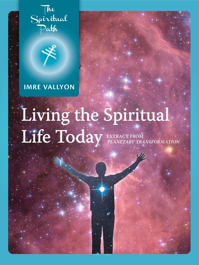  Living The Spiritual Life Today(Kobo/電子書)