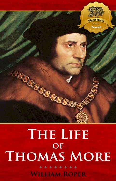 The Life of Sir Thomas More(Kobo/電子書)