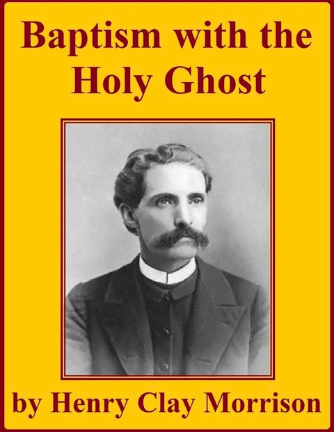 Baptism with the Holy Ghost(Kobo/電子書)