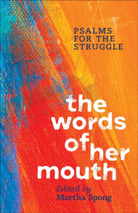 The Words of Her Mouth(Kobo/電子書)