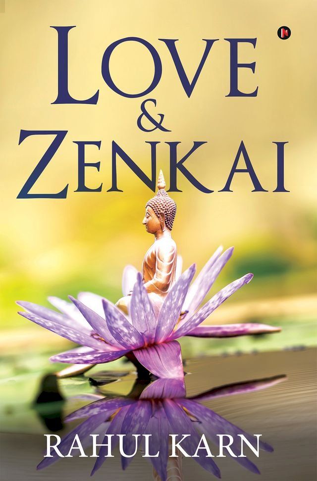  Love & Zenkai(Kobo/電子書)