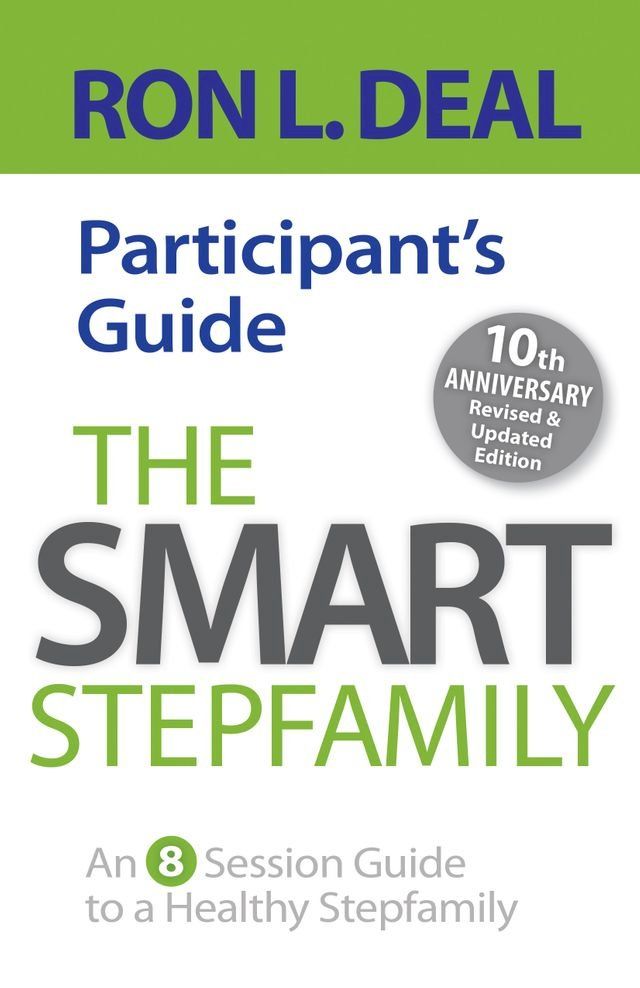  The Smart Stepfamily Participant's Guide(Kobo/電子書)