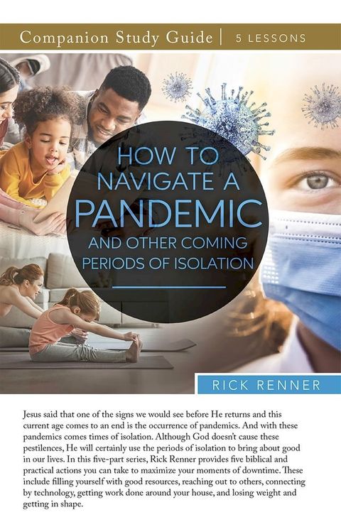 How To Navigate a Pandemic and Other Coming Periods of Isolation Study Guide(Kobo/電子書)