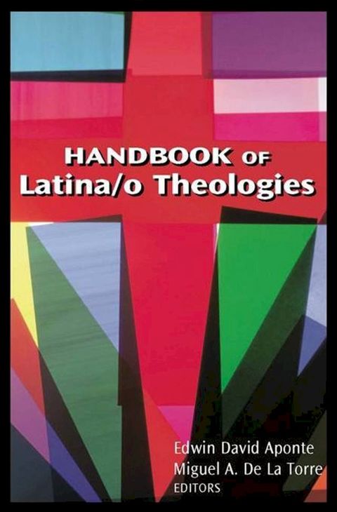 Handbook of Latina/o Theologies(Kobo/電子書)