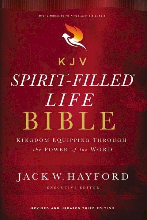 KJV, Spirit-Filled Life Bible, Third Edition(Kobo/電子書)