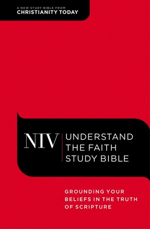 NIV, Understand the Faith Study Bible(Kobo/電子書)