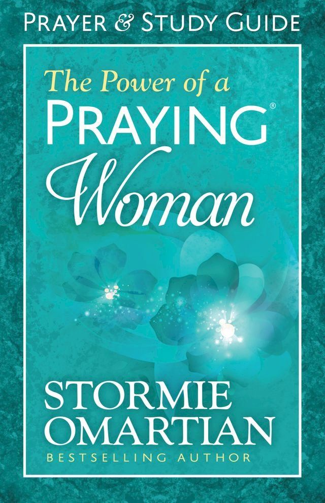  The Power of a Praying Woman Prayer and Study Guide(Kobo/電子書)