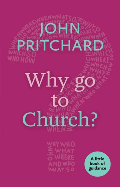 Why Go to Church?(Kobo/電子書)