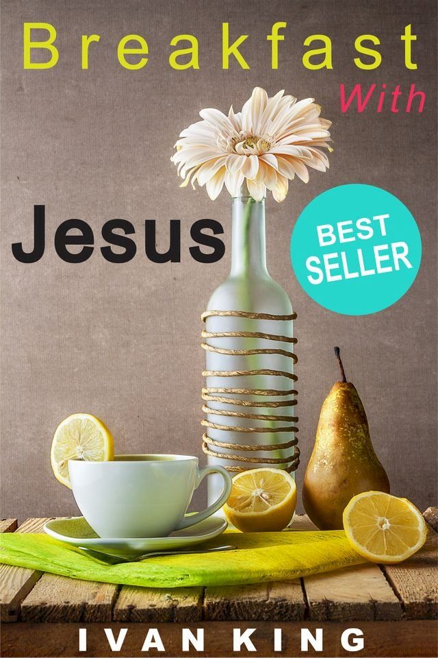  Breakfast With Jesus - Christian books series(Kobo/電子書)