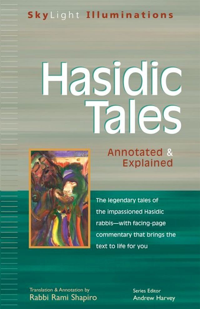  Hasidic Tales: Annotated & Explained(Kobo/電子書)