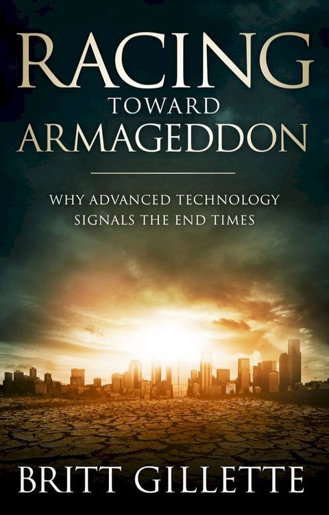 Racing Toward Armageddon(Kobo/電子書)