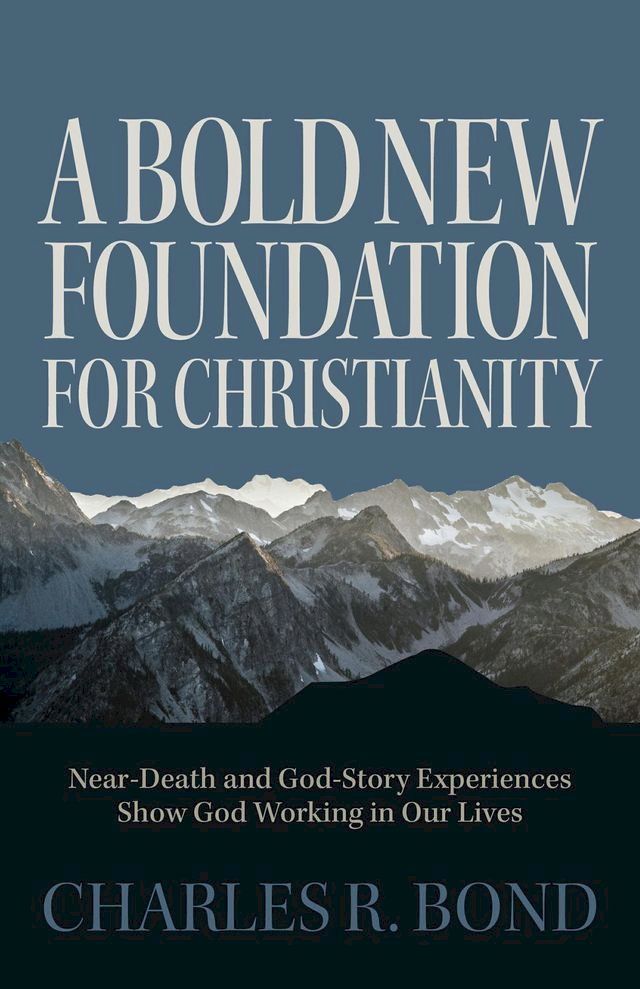  A Bold New Foundation for Christianity(Kobo/電子書)