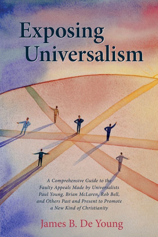  Exposing Universalism(Kobo/電子書)