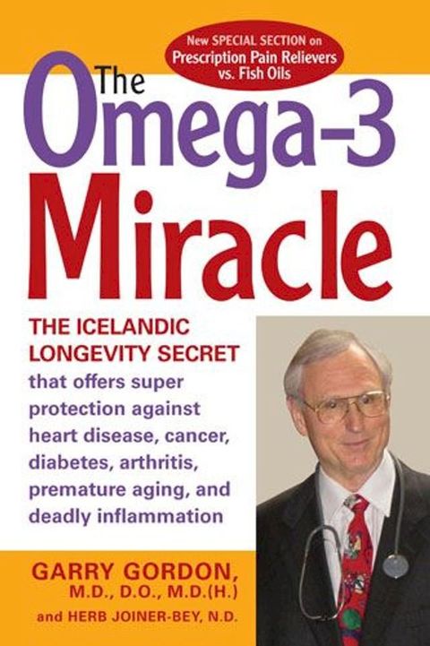 The OMEGA-3 Miracle(Kobo/電子書)