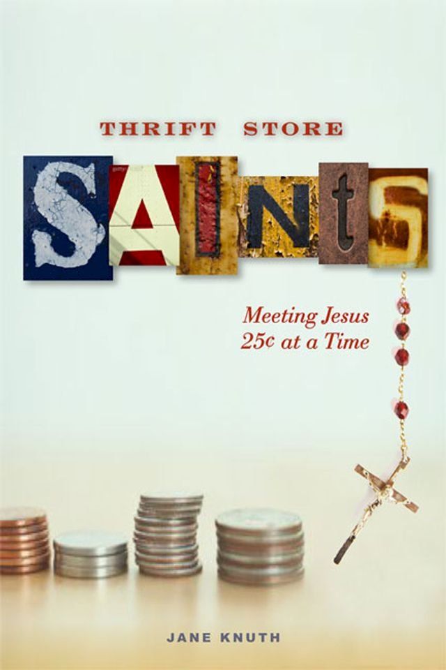  Thrift Store Saints(Kobo/電子書)