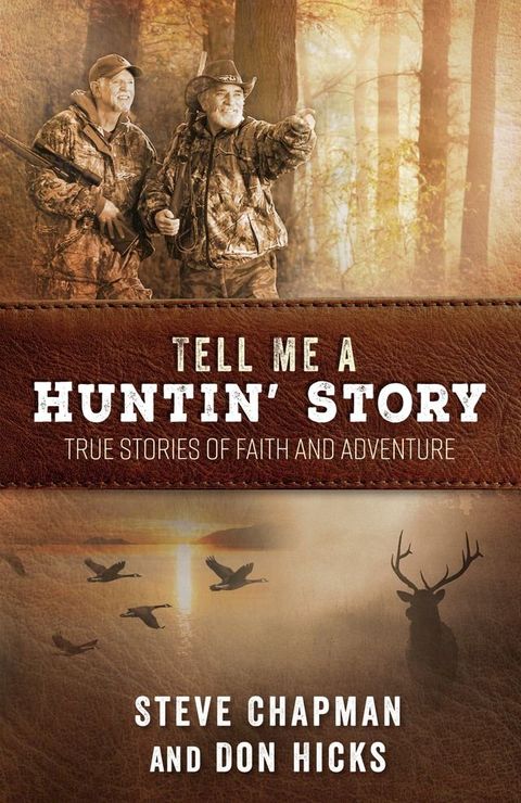 Tell Me a Huntin' Story(Kobo/電子書)