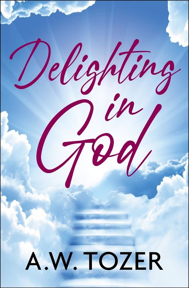  Delighting in God(Kobo/電子書)