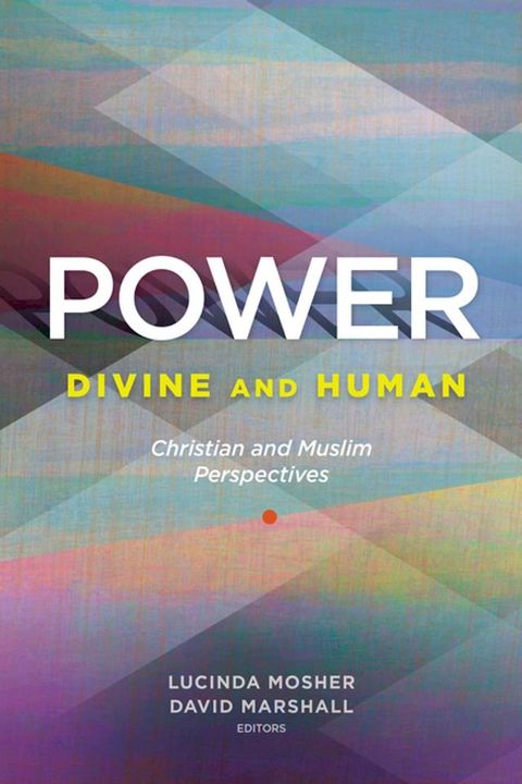 Power: Divine and Human(Kobo/電子書)