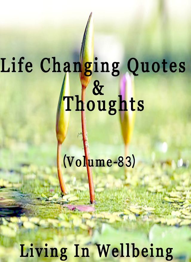  Life Changing Quotes & Thoughts (Volume 83)(Kobo/電子書)