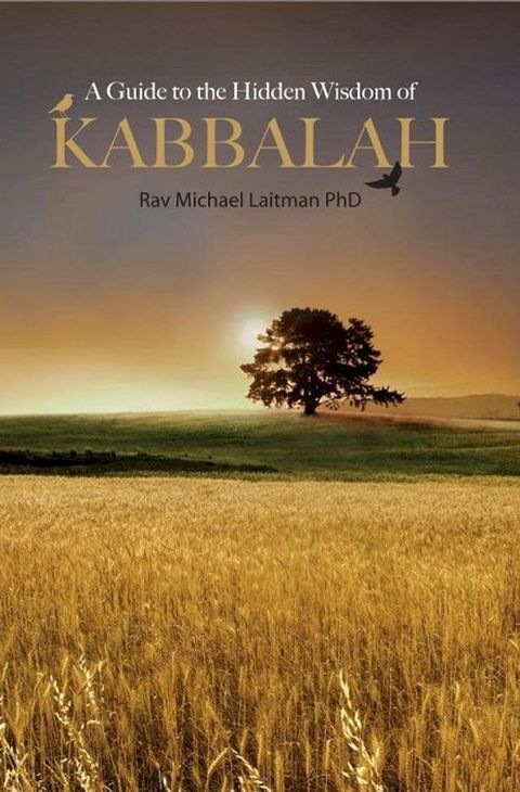 A Guide to the Hidden Wisdom of Kabbalah(Kobo/電子書)