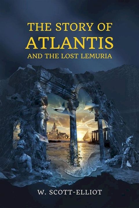 The Story of Atlantis(Kobo/電子書)