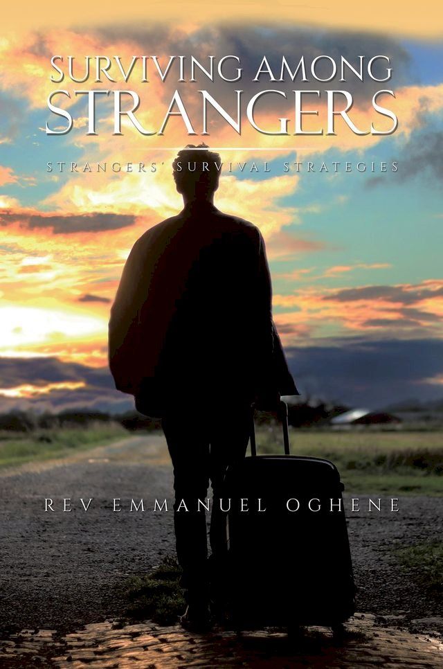  Surviving Among Strangers(Kobo/電子書)