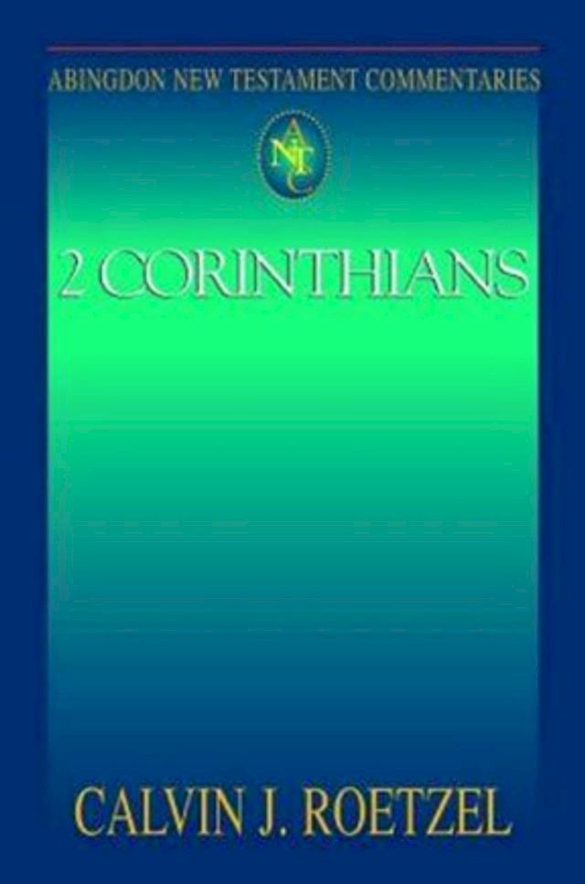  Abingdon New Testament Commentaries: 2 Corinthians(Kobo/電子書)