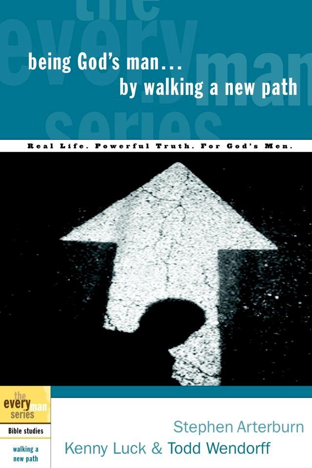  Being God's Man by Walking a New Path(Kobo/電子書)