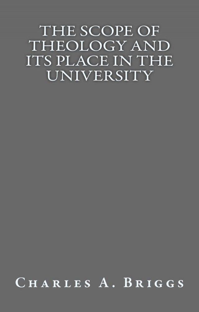  The Scope of Theology and its Place in the University(Kobo/電子書)