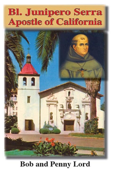 Bl. Junipero Serra(Kobo/電子書)