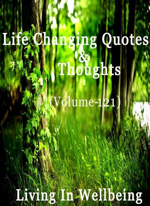 Life Changing Quotes & Thoughts (Volume 121)(Kobo/電子書)