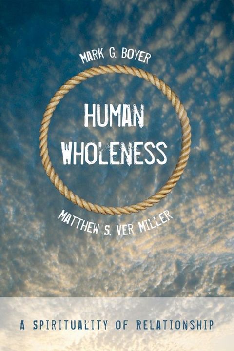 Human Wholeness(Kobo/電子書)