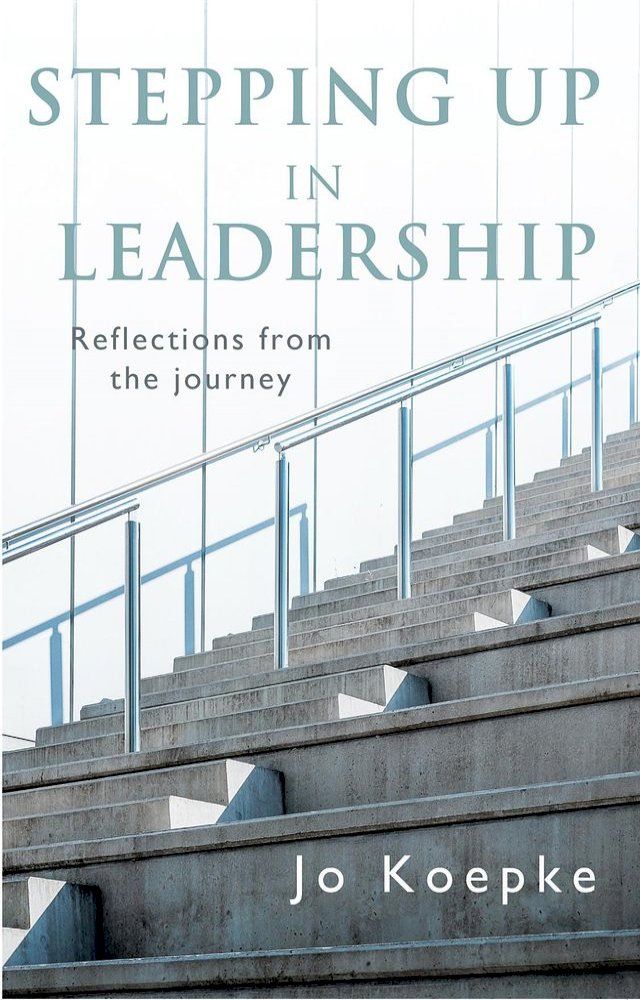  Stepping Up In Leadership(Kobo/電子書)