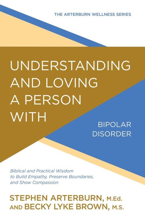 Understanding and Loving a Person with Bipolar Disorder(Kobo/電子書)