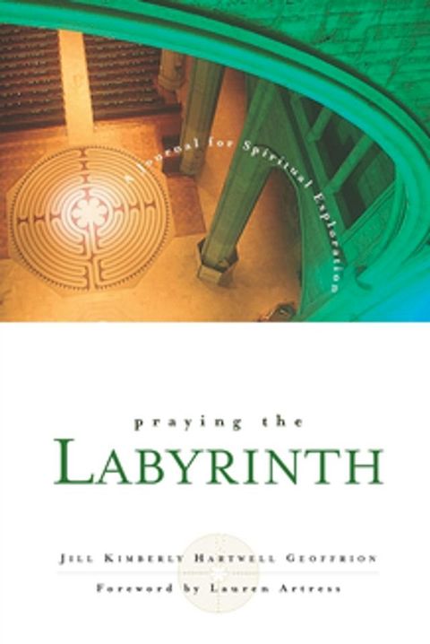 Praying the Labyrinth:(Kobo/電子書)