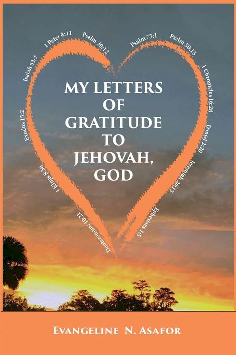 My Letter of Gratitude to Jehovah God(Kobo/電子書)