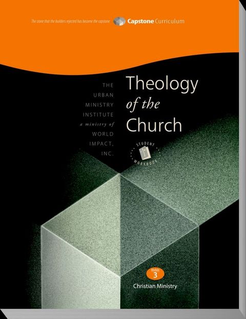 Theology of the Church, Student Workbook(Kobo/電子書)