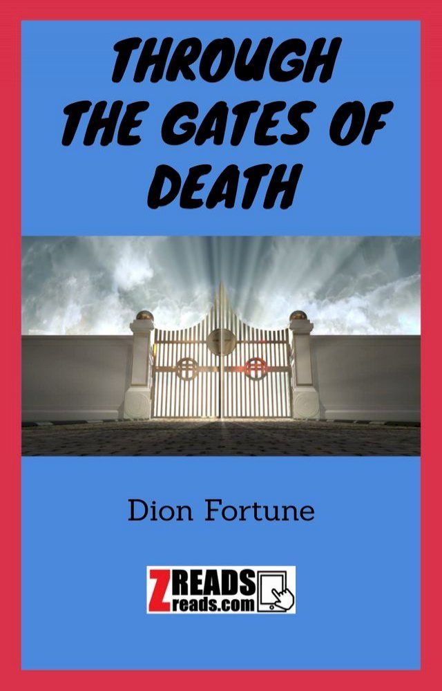  THROUGH THE GATES OF DEATH(Kobo/電子書)