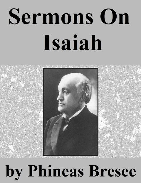 Sermons On Isaiah(Kobo/電子書)