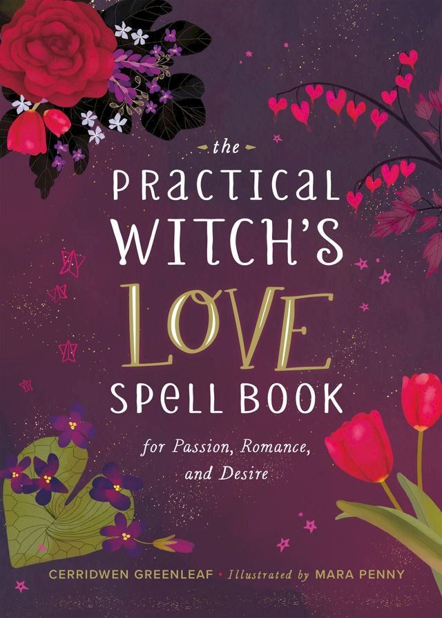  The Practical Witch's Love Spell Book(Kobo/電子書)