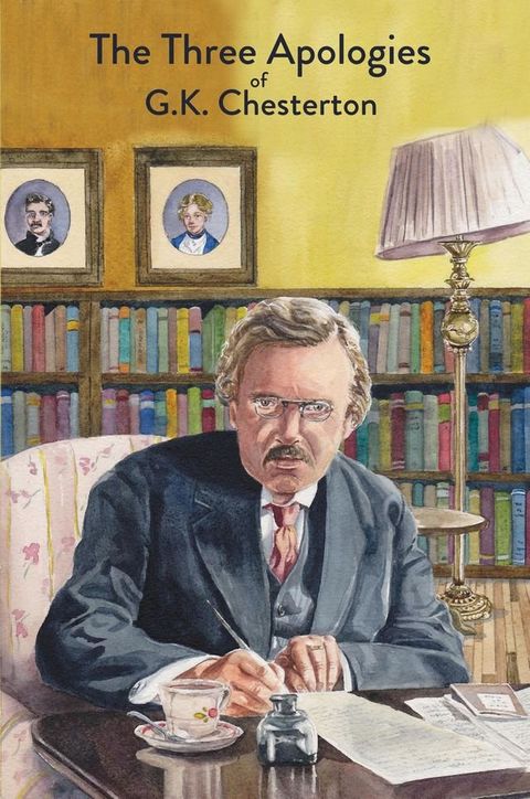 The Three Apologies of G.K. Chesterton(Kobo/電子書)