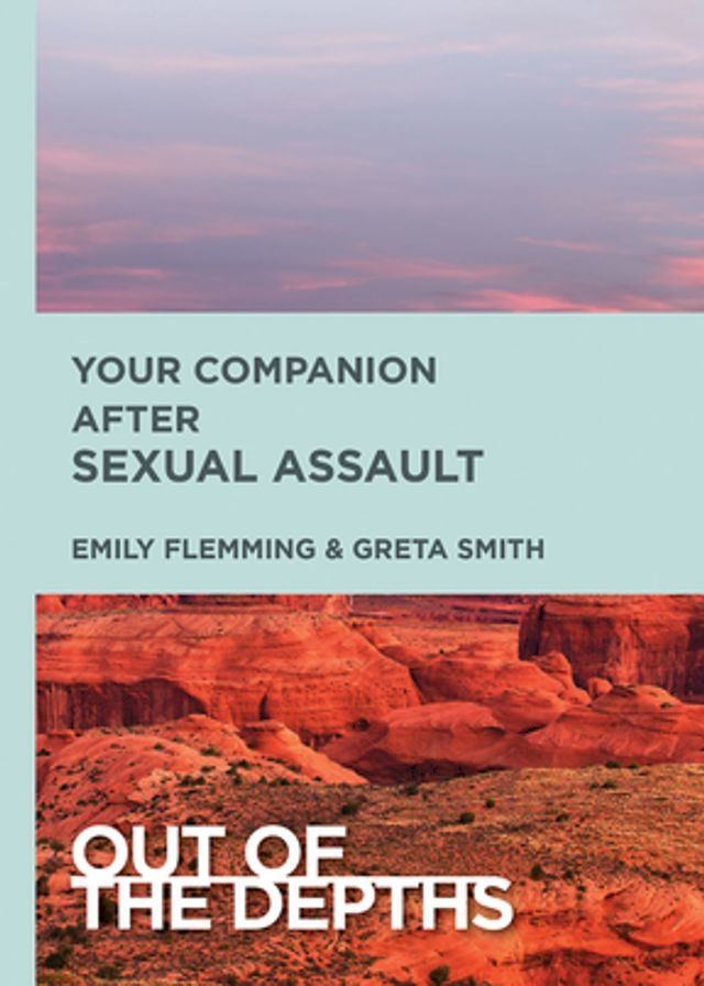  Out of the Depths: Your Companion After Sexual Assault(Kobo/電子書)