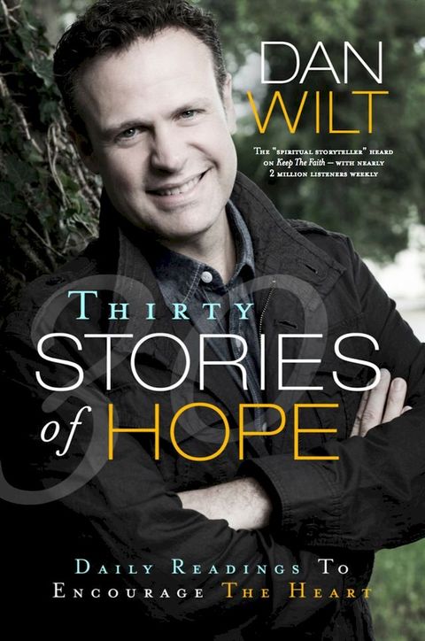 Thirty Stories Of Hope(Kobo/電子書)