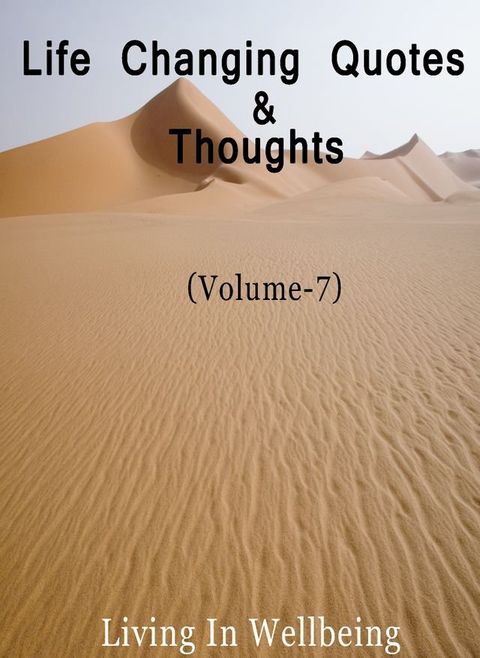 Life Changing Quotes & Thoughts (Volume-7)(Kobo/電子書)